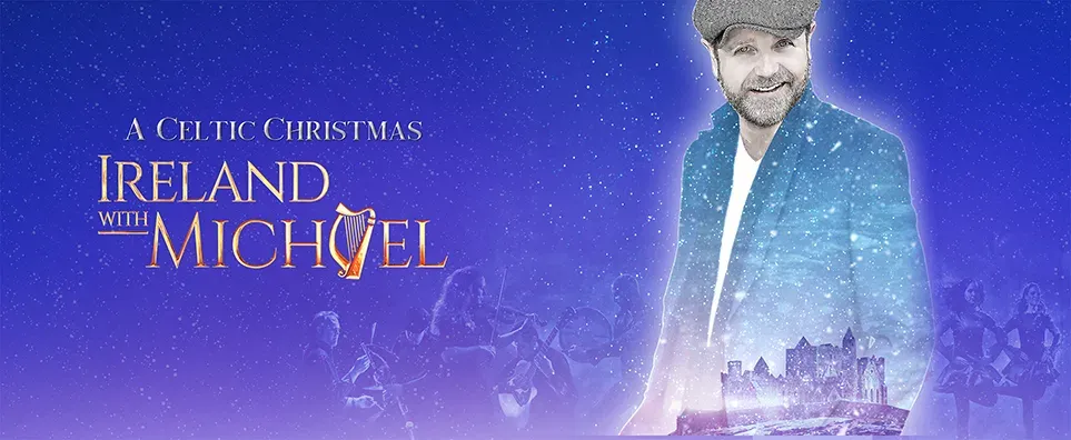 Ireland with Michael - A Celtic Christmas