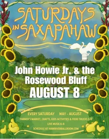 Saturdays in Saxapahaw: John Howie Jr & the Rosewood Bluff