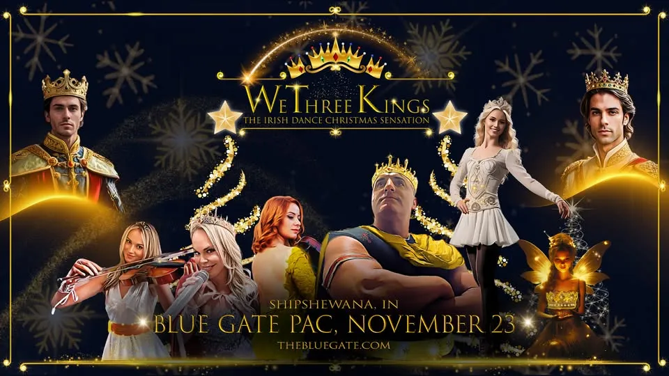 We Three Kings - The Irish Dance Christmas Sensation
