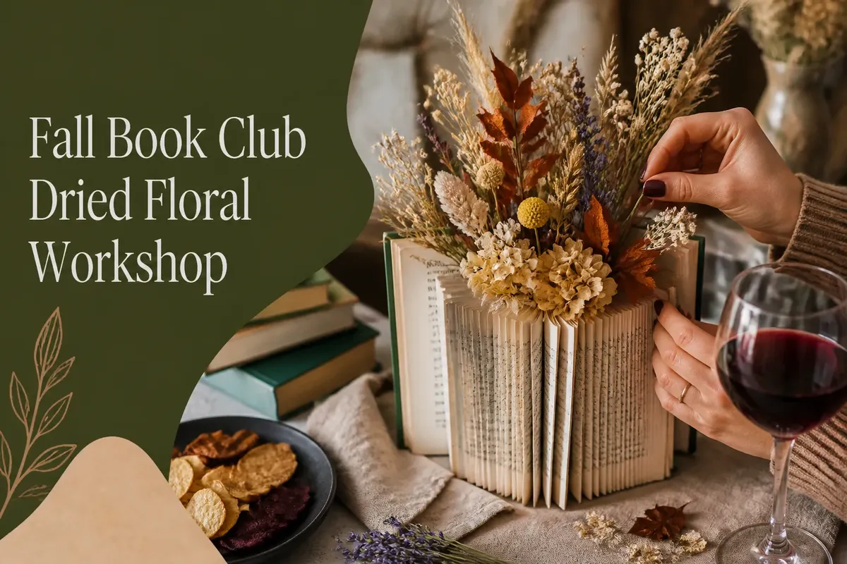 Fall Book Club Dried Floral Workshop