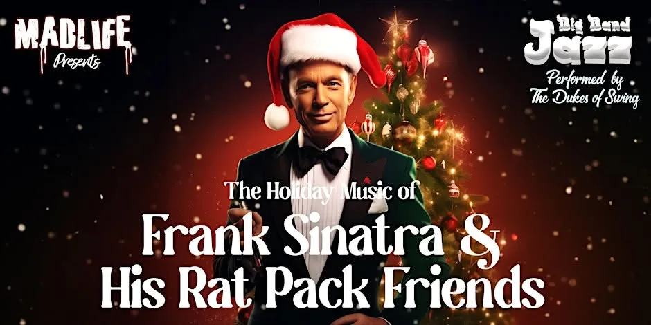 Big Band Jazz — The Holiday Music of Frank Sinatra and the Rat Pack | MadLife 1:30