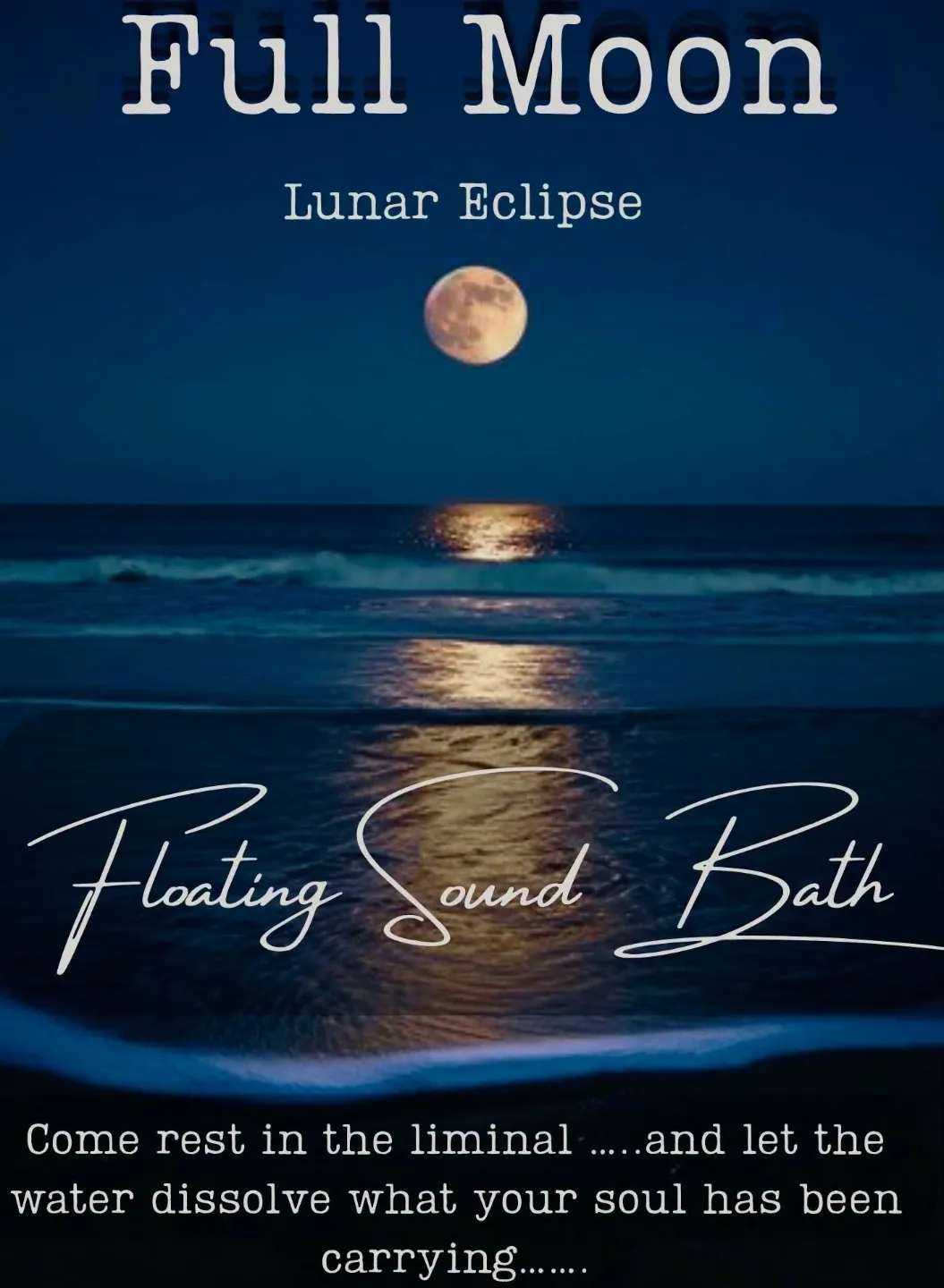 Full Moon Floating Sound Bath