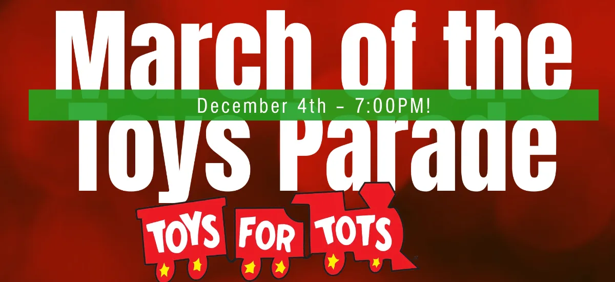 March of the Toys Parade - Toys for Tots