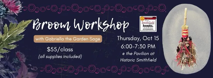 Broom Workshop with Gabriella the Garden Sage