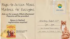Page-to-Screen Movie Matinee for Everyone @ East Hernando Branch