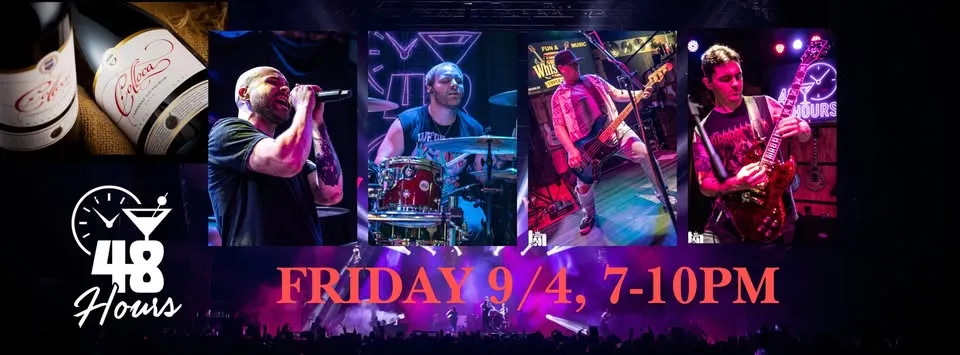 48 Hours @ Colloca Winery, Friday 9/4, 7-10pm, FREE show!