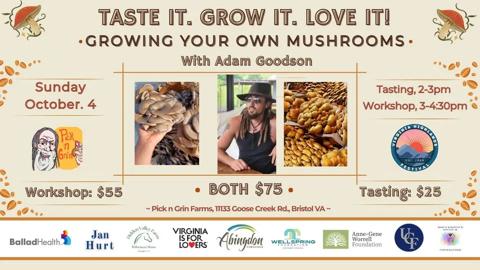 Taste It. Grow It. Love It! Grow Your Own Mushrooms with Adam Goodson