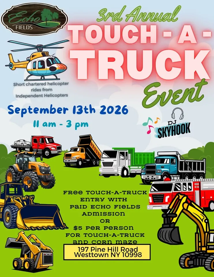 3rd Annual Echo Fields Touch-a-Truck 🚜🚒🚁