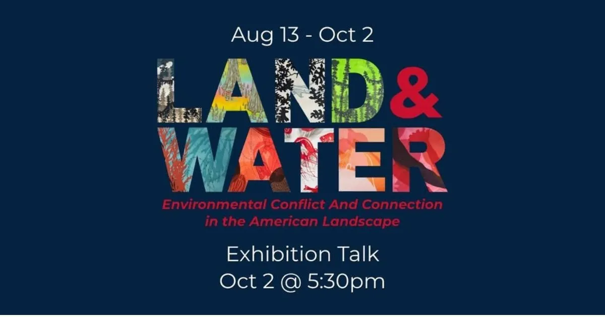 Land & Water Exhibition Talk