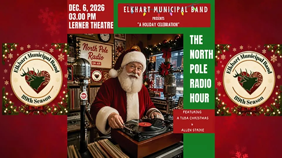 Elkhart Municipal Band presents: The North Pole Radio Hour
