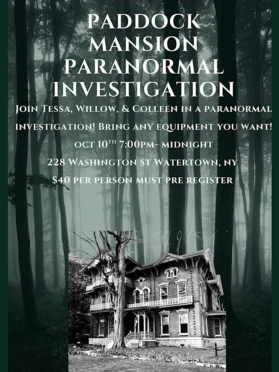 Paddock Mansion Paranormal Investigation