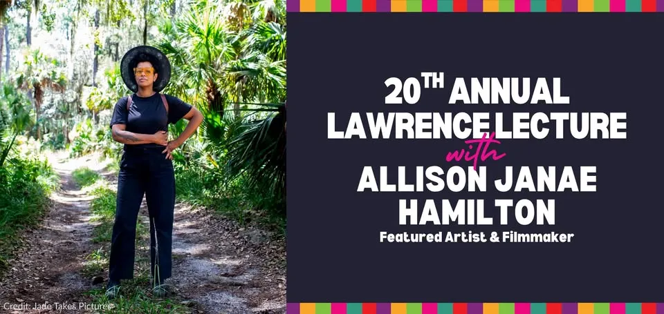 2026 Lawrence Lecture with Allison Janae Hamilton