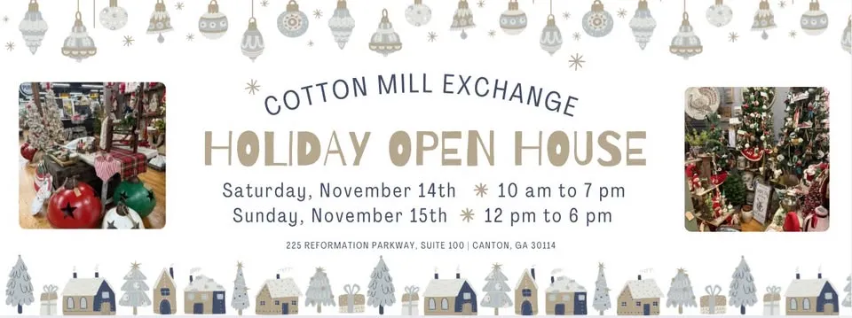 Cotton Mill Exchange Holiday Open House