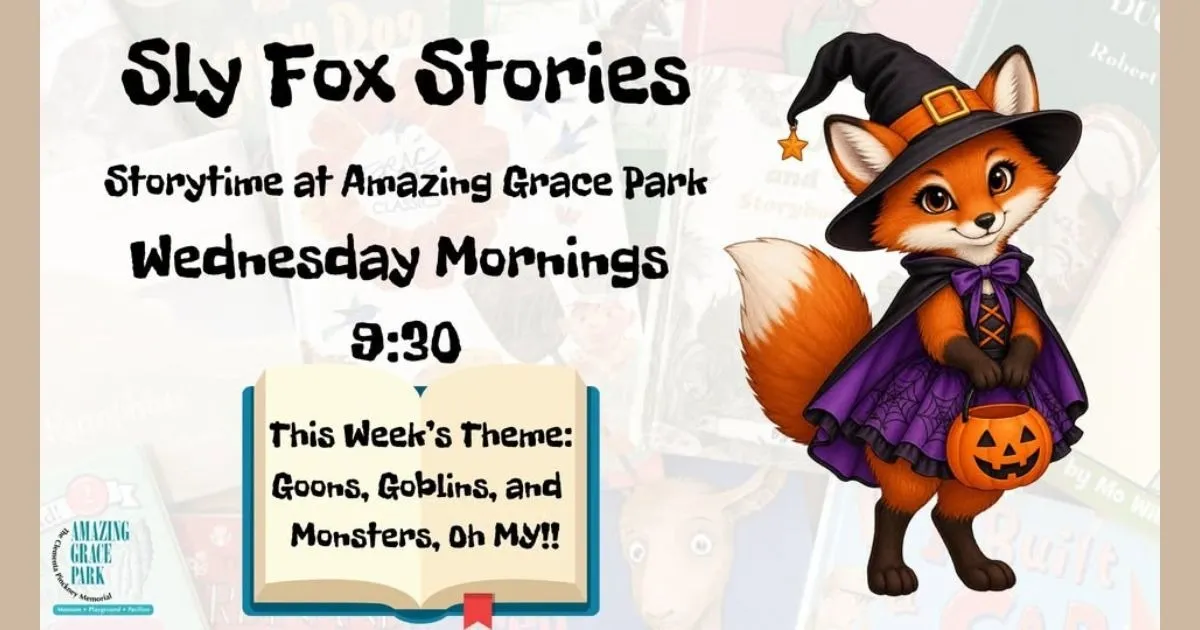 Sly Fox Stories: Goons, Goblins, and Monsters, Oh My!