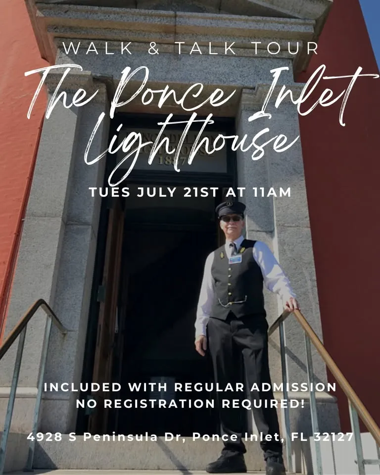 Walk & Talk Tour: The Ponce Inlet Lighthouse
