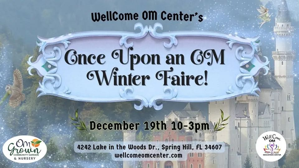 The Once Upon an OM Winter Faire