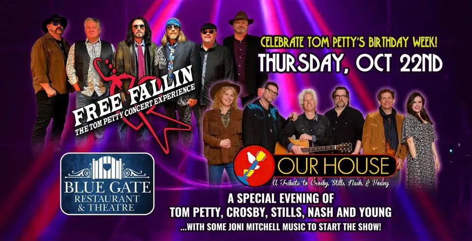 Free Fallin and Our House at Blue Gate Theatre