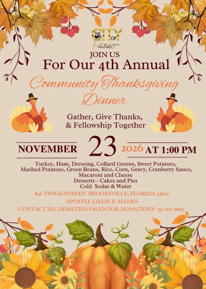 The City of Praise 4th Annual Community Thanksgiving Dinner