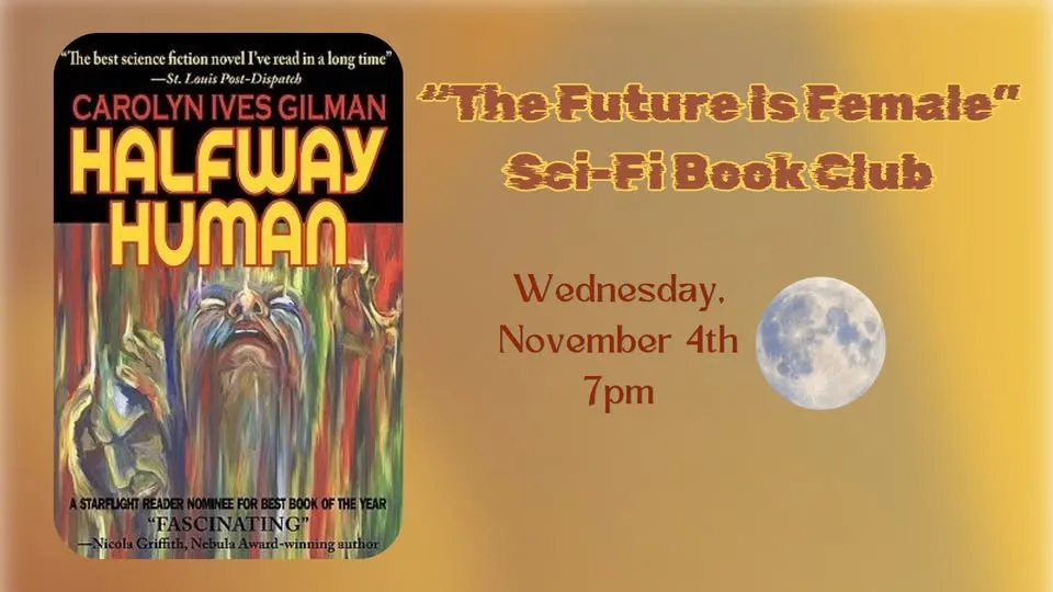 "The Future Is Female" November Sci-Fi Book Club