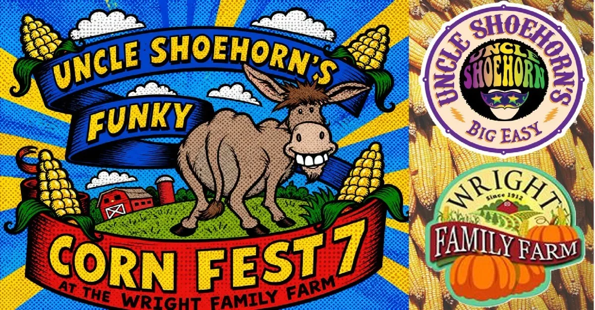 Uncle Shoehorn's Funky Corn Fest