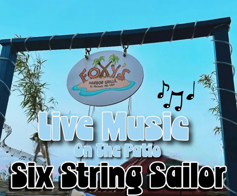 Live music at Foxy’s! Six String Sailor! 🎶🎶