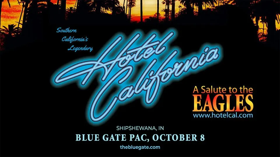Hotel California "A Salute to the Eagles"