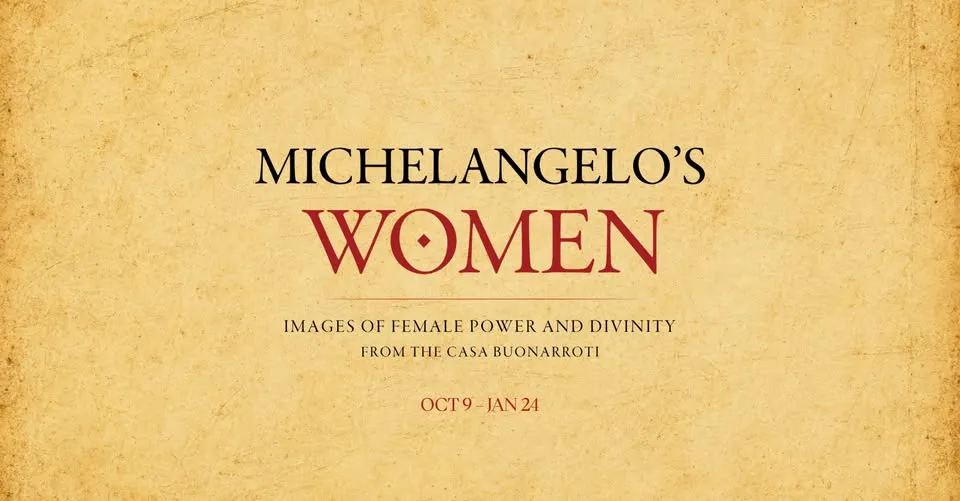 Opening Reception & Lecture – Michelangelo's Women