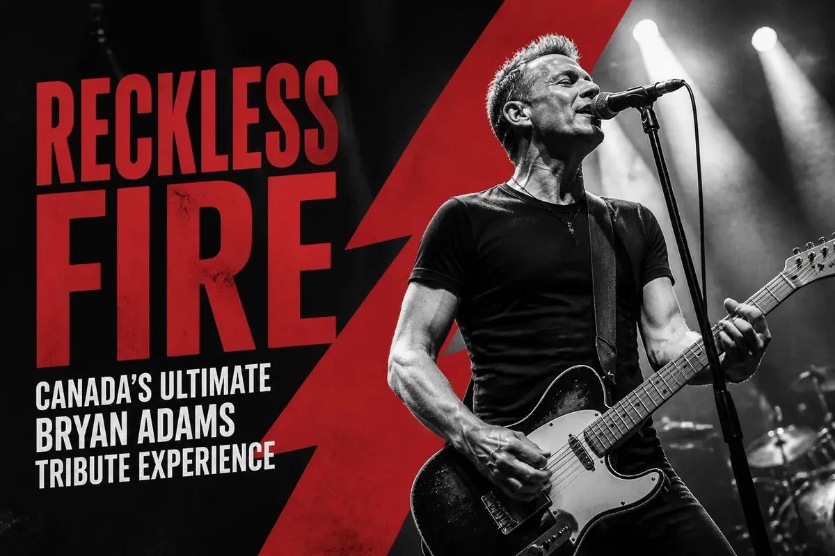 Reckless Fire – Canada’s Ultimate Bryan Adams Tribute Experience
