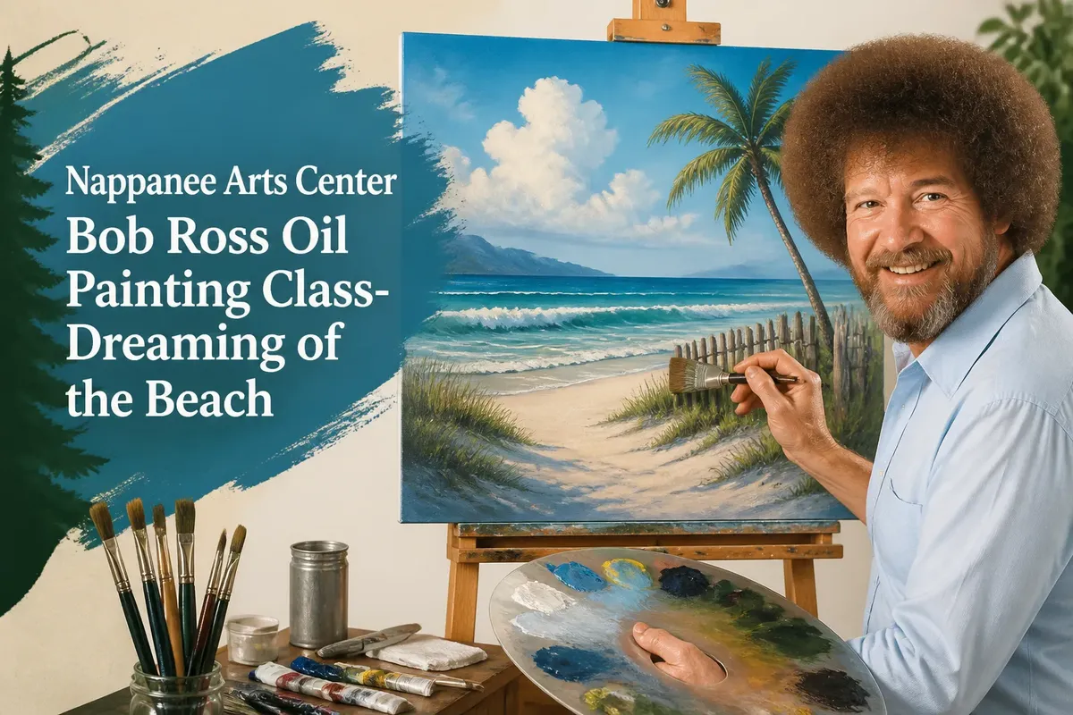 Nappanee Arts Center Bob Ross Oil Painting Class- Dreaming of the Beach