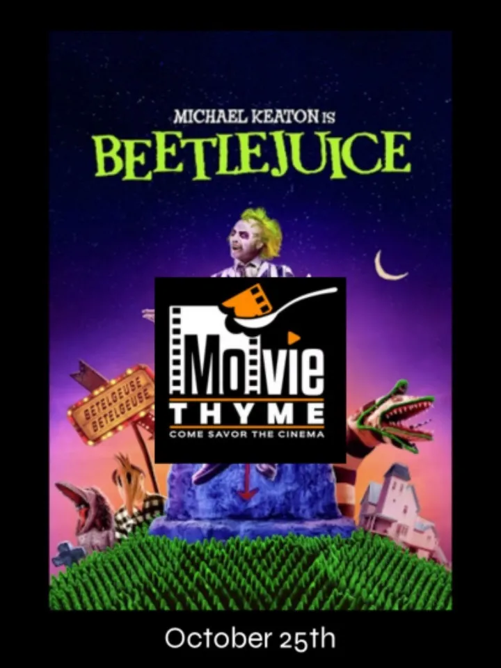 MOVIE THYME PRESENTS: BEETLEJUICE!