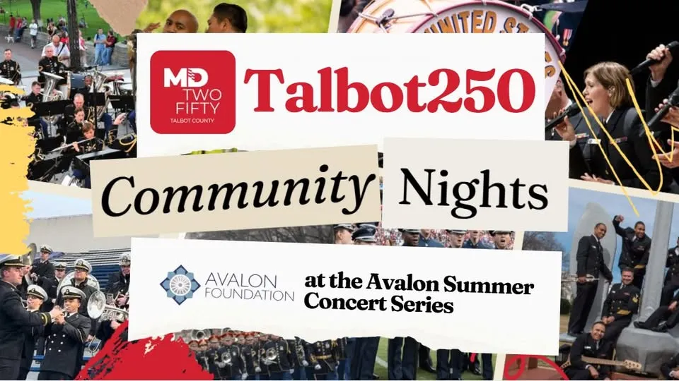 Talbot250 at the Avalon Summer Concert Series: U.S. Army Band