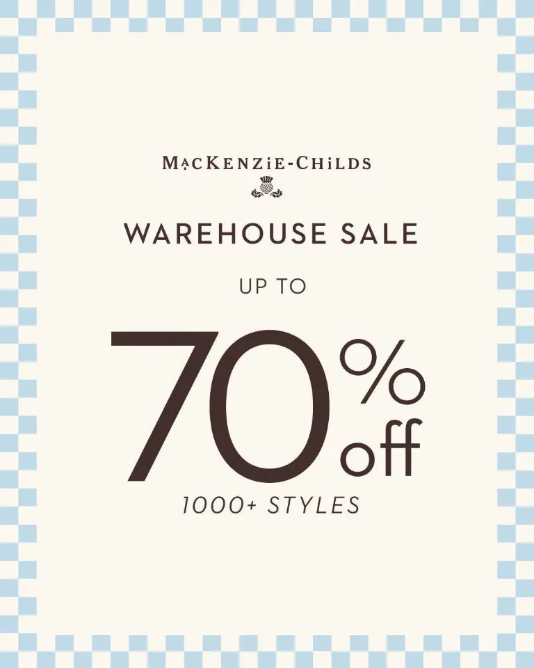 MacKenzie-Childs Warehouse Sale