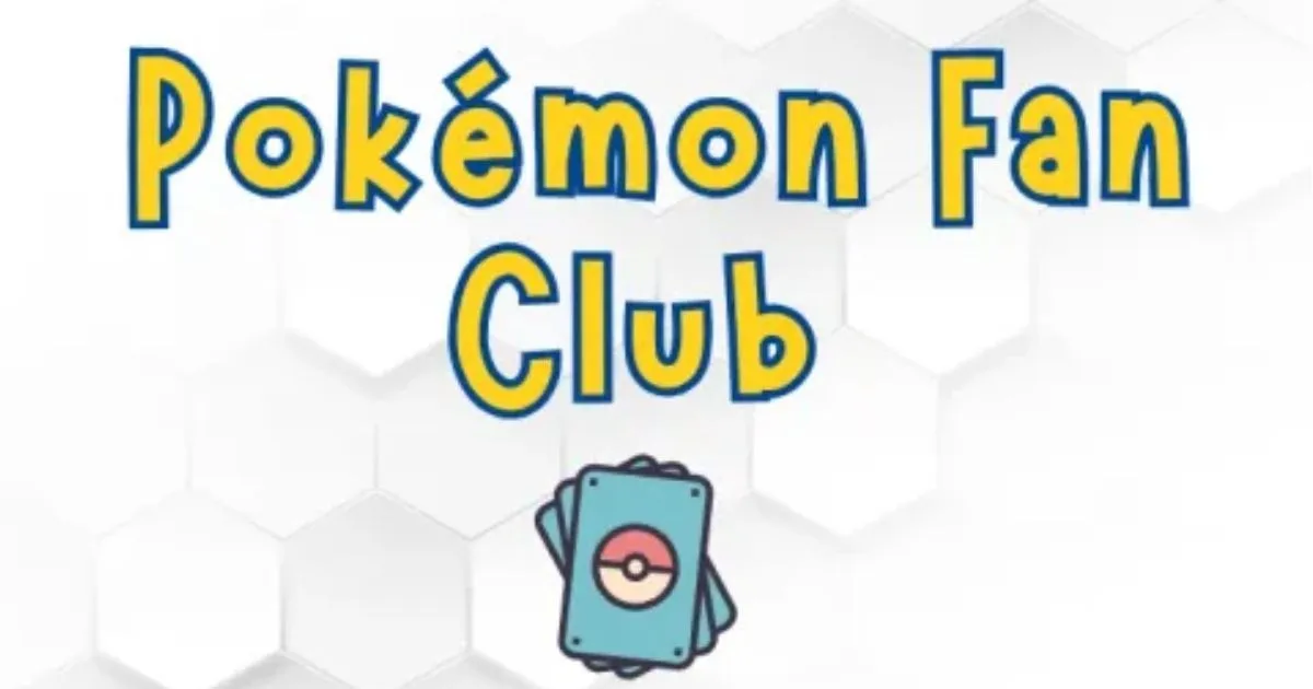 Pokémon Fan Club (5th - 12th Graders)