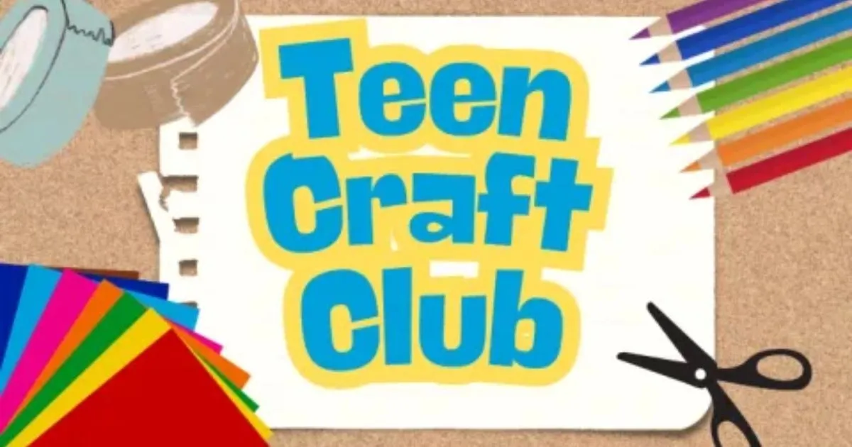 Teen Craft Club
