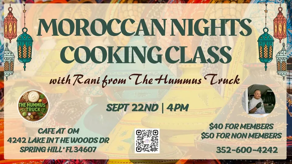 🇲🇦Moroccan Nights🇲🇦: A Gourmet Cooking Workshop with Rani from The Hummus Truck