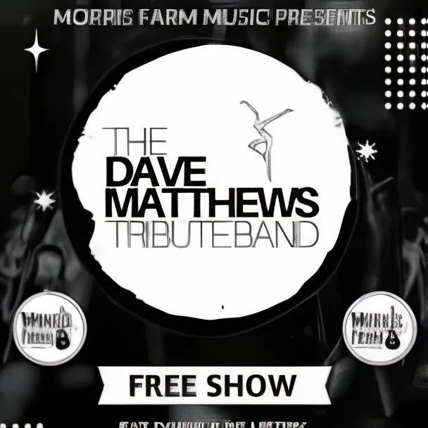 The Dave Matthews Tribute Band *VIP TICKETS*