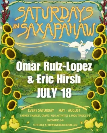 Saturdays in Saxapahaw: Omar Ruiz-Lopez & Eric Hirsh