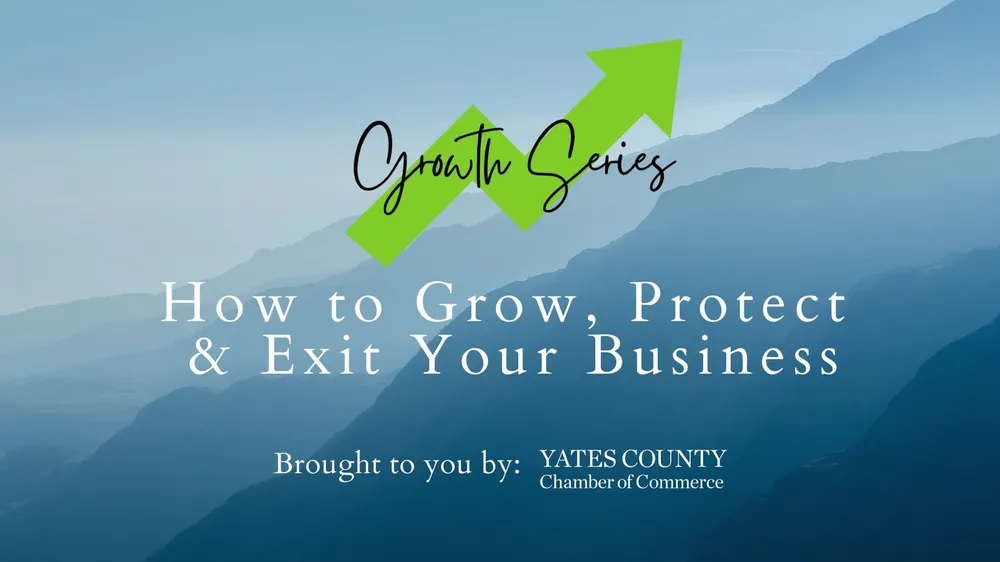 Growth Series: How to Grow, Protect, & Exit Your Business