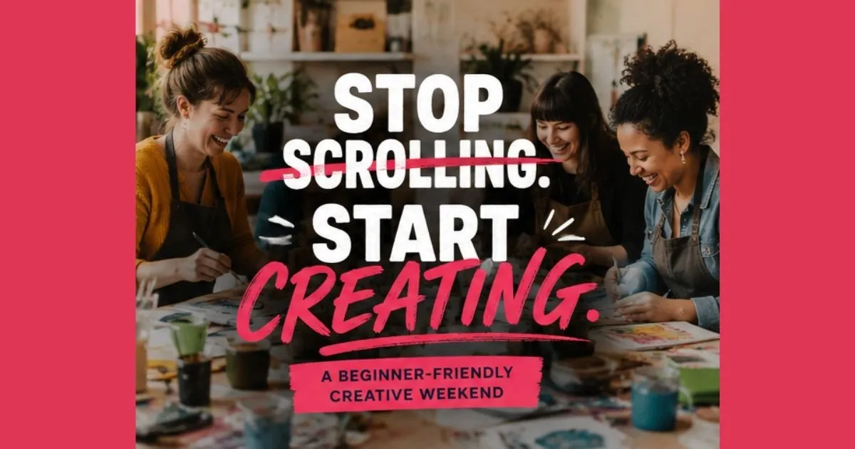 Stop Scrolling, Start Creating.