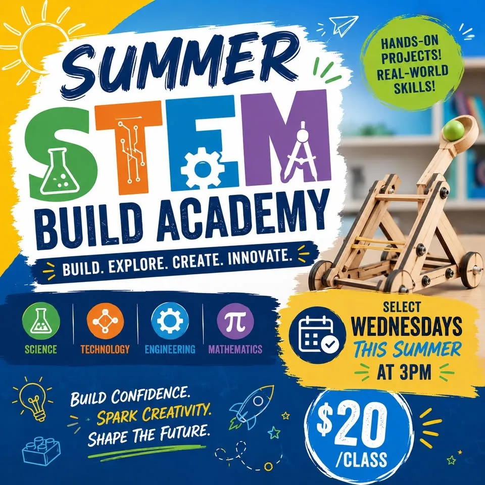 Summer Build STEM Academy - Wednesdays