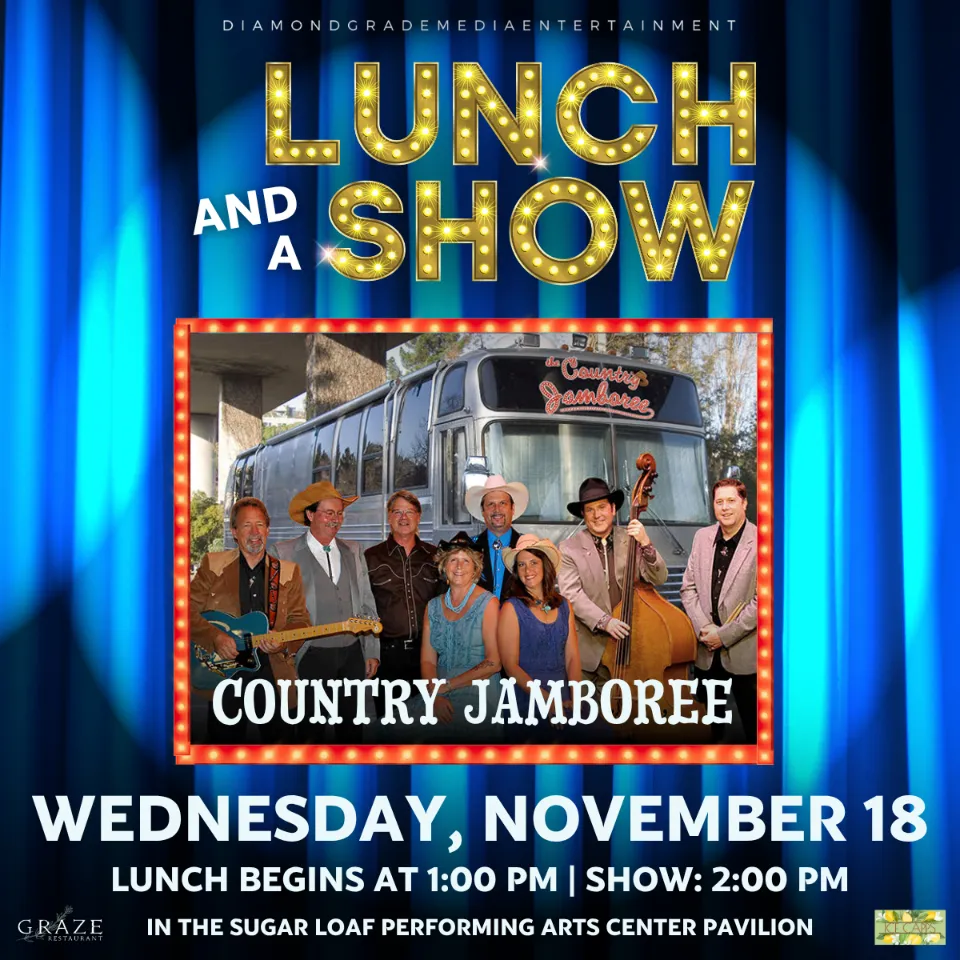 Lunch & A Show- Country Jamboree
