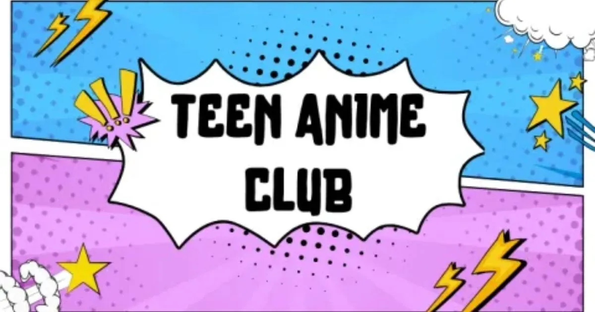Teen Anime Club