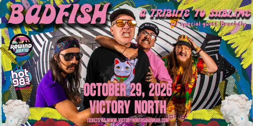 BADFISH - A Tribute to Sublime @ Victory North Savannah | Savannah, GA w/ Beach Fly