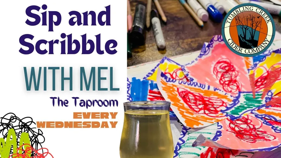 Sip and Scribble - EVERY Wednesday!