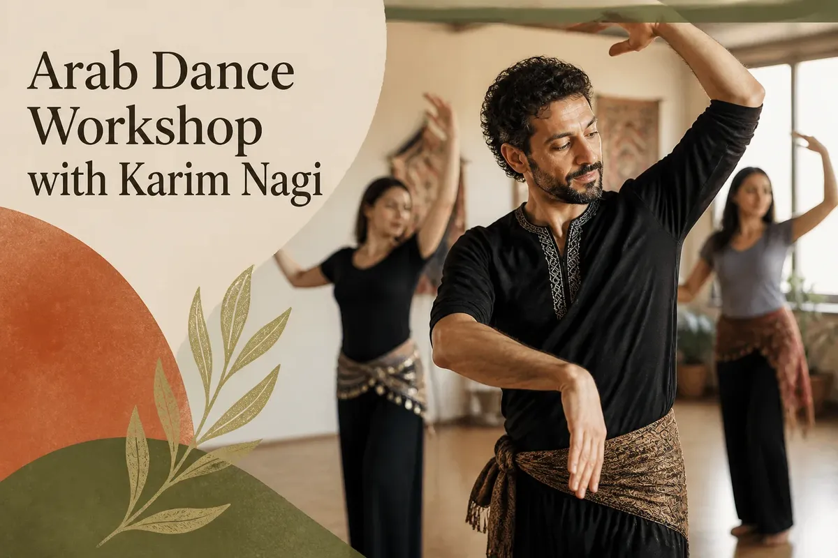 Arab Dance Workshop with Karim Nagi