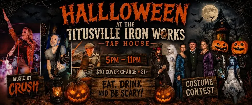Halloween at Titusville Iron Works | Annual Costume Contest + CRUSH
