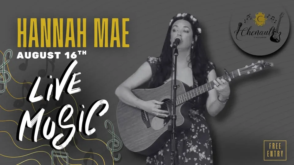Hannah Mae LIVE at Chenault Vineyards