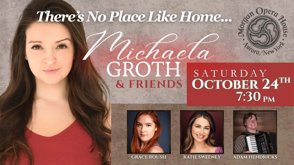 MICHAELA GROTH & Friends “There’s No Place Like Home…”