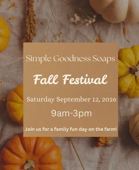 Simple Goodness Soaps Fall Festival