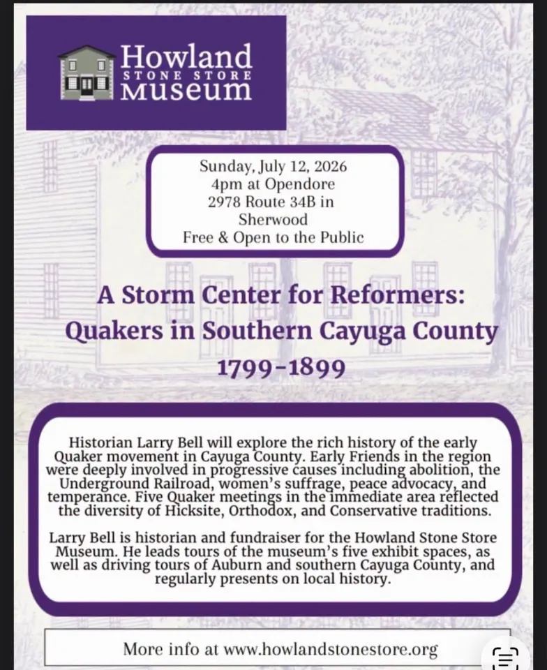 A Storm Center for Reformers: Quakers in Southern Cayuga County